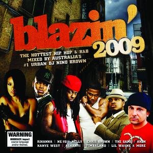 BLAZIN' 2009