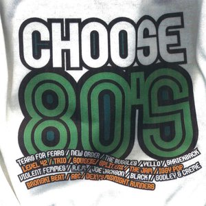 CHOOSE 80'S
