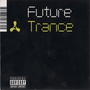 FUTURE TRANCE