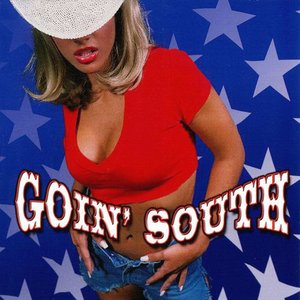 GOIN' SOUTH