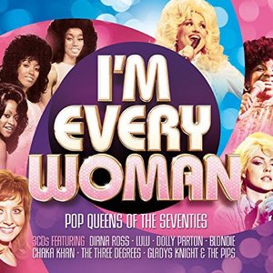 I'M EVERY WOMAN