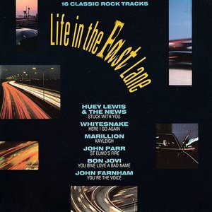 LIFE IN THE FAST LANE