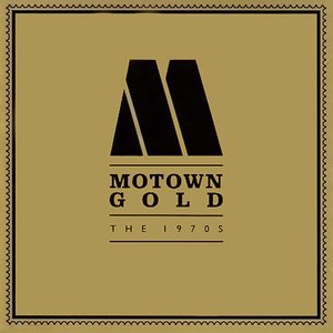 MOTOWN GOLD - THE 1970S
