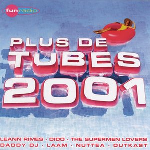 PLUS DE TUBES 2001