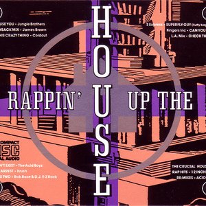 RAPPIN' UP THE HOUSE