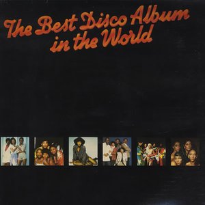 THE BEST DISCO ALBUM IN THE WORLD