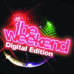 THE WEEKEND