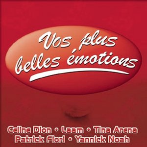 VOS PLUS BELLES EMOTIONS