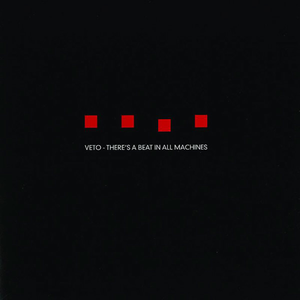 THERE'S A BEAT IN ALL MACHINES