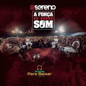 A FORÇA DO NOSSO SOM (AO VIVO)