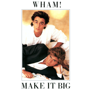 MAKE IT BIG