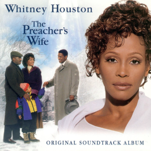THE PREACHER'S WIFE (SOUNDTRACK)