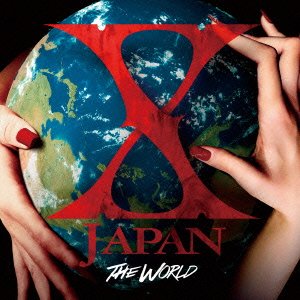 THE WORLD～X JAPAN 初の全世界ベスト～