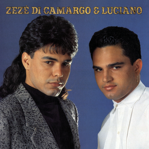 ZEZÉ DI CAMARGO & LUCIANO 1992