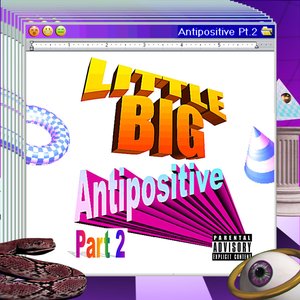ANTIPOSITIVE, PT.2