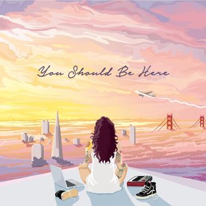 YOU SHOULD BE HERE