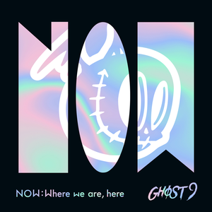 NOW: WHERE WE ARE, HERE