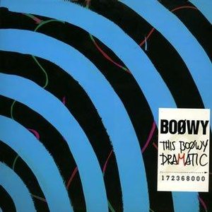 THIS BOØWY DRAMATIC