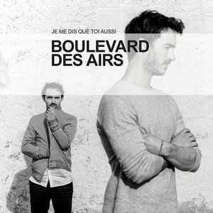 JE ME DIS QUE TOI AUSSI