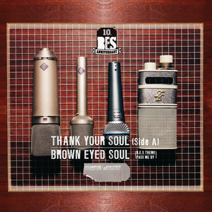 THANK YOUR SOUL - SIDE A