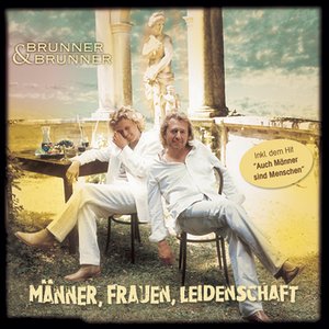 MÄNNER, FRAUEN, LEIDENSCHAFT