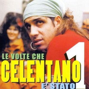 LE VOLTE CHE CELENTANO È STATO 1