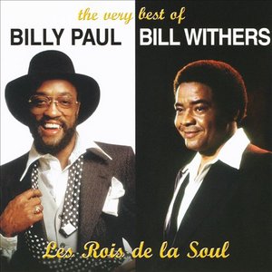 THE VERY BEST OF BILLY PAUL & BILL WITHERS