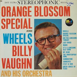 ORANGE BLOSSOM SPECIAL AND WHEELS