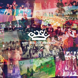 FOR LIVE -BISH BEST-