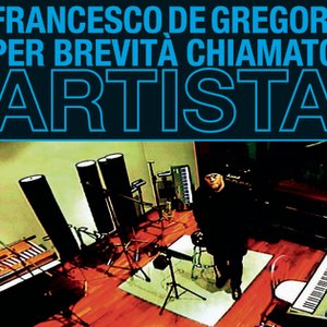 PER BREVITÀ CHIAMATO ARTISTA