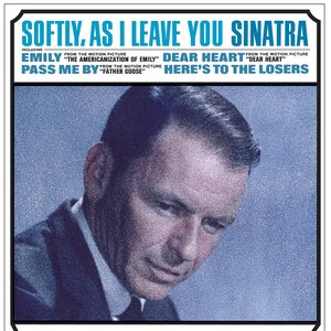 SOFTLY, AS I LEAVE YOU