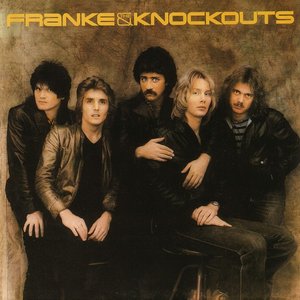FRANKE & THE KNOCKOUTS