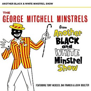 ANOTHER BLACK AND WHITE MINSTREL SHOW