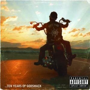 GOOD TIMES, BAD TIMES...TEN YEARS OF GODSMACK