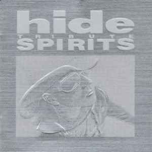 HIDE TRIBUTE SPIRITS