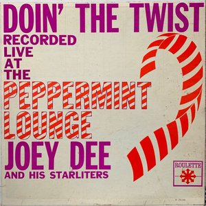 DOIN' THE TWIST AT THE PEPPERMINT LOUNGE