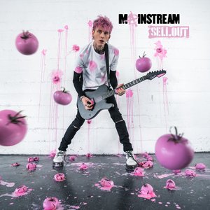 MAINSTREAM SELLOUT