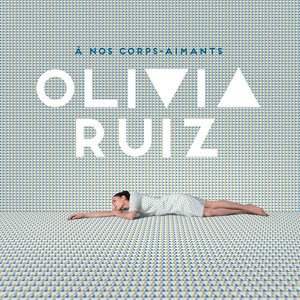A NOS CORPS-AIMANTS