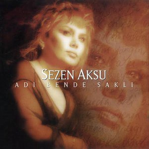 ADı BENDE SAKLı