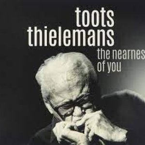 THE NEARNESS OF YOU