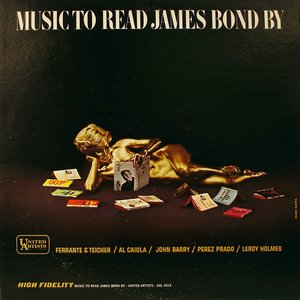MUSIC TO READ JAMES BOND BY