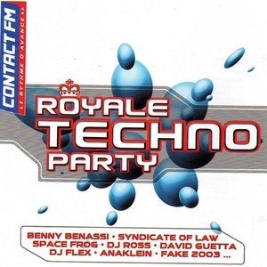 ROYALE TECHNO PARTY