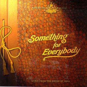 SOMETHING FOR EVERYBODY