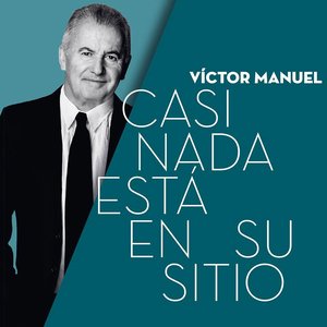 CASI NADA ESTÁ EN SU SITIO