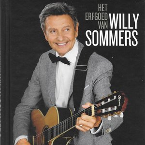 HET ERFGOED VAN WILLY SOMMERS