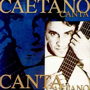 CAETANO CANTA