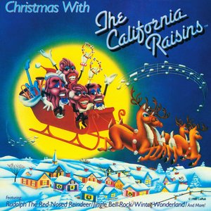 CHRISTMAS WITH THE CALIFORNIA RAISINS