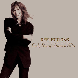 REFLECTIONS: CARLY SIMON'S GREATEST HITS
