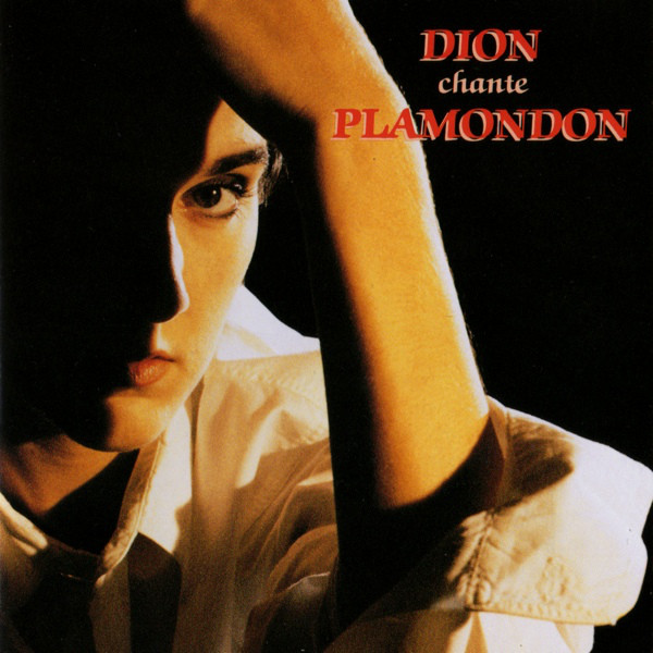 DES MOTS QUI SONNENT (DION CHANTE PLAMONDON )