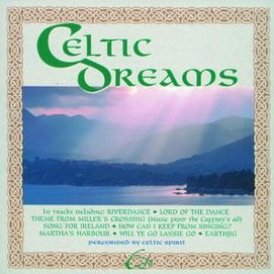 CELTIC DREAMS
